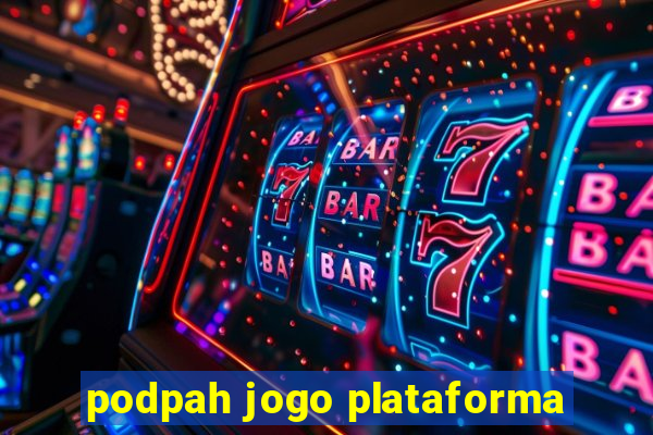 podpah jogo plataforma